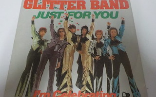 THE GLITTER BAND - JUST FOR YOU EX- KANNET 7"