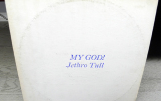 Jethro Tull My god!