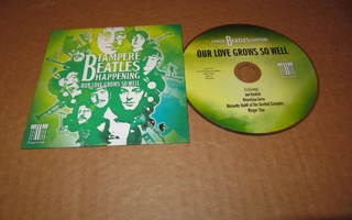 Tampere Beatles Happening CDS Our Love Grows So Well 2016