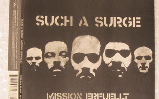 Such A Surge • Mission Erfuellt CD Maxi-Single