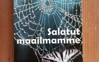 Rauni-Leena Luukkanen-Kilde Salatut Maailmamme