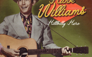 Hank Williams: Hillbilly Hero (4CD)