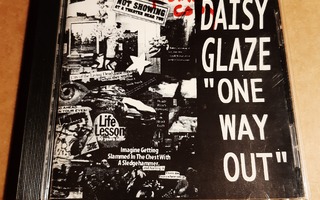 Daisy Glaze: "One Way Out"