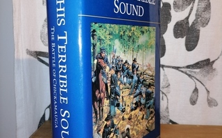 This Terrible Sound - The Battle of Chickamauga - Cozzens
