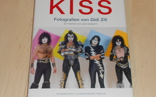 Kiss : Fotografien von Didi Zill + Bonus