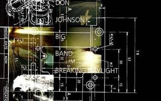 Don Johnson Big Band: Breaking Daylight (CD)