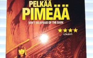 DVD ÄLÄ PELKÄÄ PIMEÄÄ ( SIS POSTIKULU)