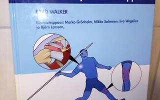 WALKER :  URHEILUVAMMAT ( SIS POSTIKULU )