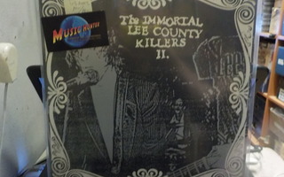 THE IMMORTAL LEE COUNTY KILLERS II - U.S -2003. M-/M- LP