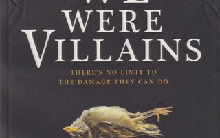 M. L. Rio: If we were villains