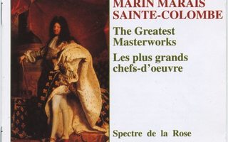 MARIN MARAIS • SAINTE-COLOMBE, Spectre De La Rose - Naxos CD