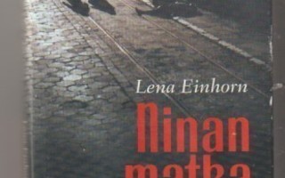 Lena Einhorn: Ninan matka