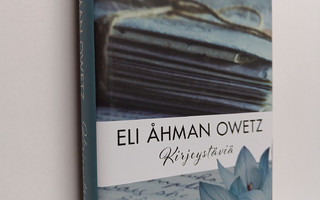 Eli Åhman Owetz : Kirjeystäviä (UUSI)
