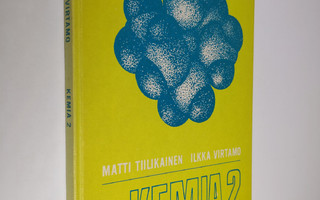 Matti Tiilikainen : Kemia 2