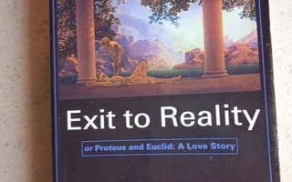 Edith Forbes : Exit to reality