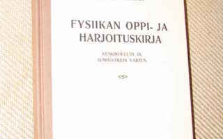 Karl F.Lindman:FYSIIKAN OPPI- JA HARJOITUSKIRJA,1918näköis
