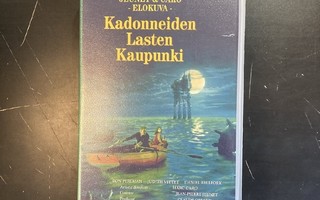 Kadonneiden lasten kaupunki VHS