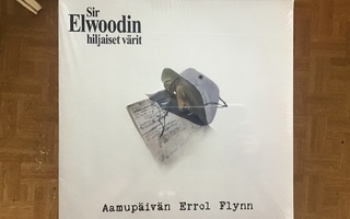 Sir Elwoodin hiljaiset värit Aamupäivän Errol Flynn LP