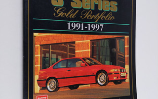 R. M. Clarke : BMW 3 Series Gold Portfolio, 1991-1997