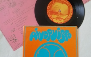 7" AIVOPUISTO Ihanaa mini-EP (Raivo Records 1989)
