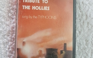 The Typhoons – Tribute To The Hollies C-KASETTI