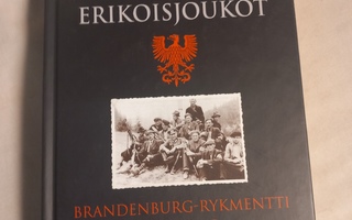 kolmannen valtakunnan erikoisjoukot brandenburg-rykmentti