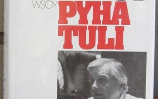 Juri Ljubimov: Pyhä tuli, Wsoy 1987. 249 s.
