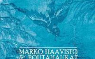 Marko Haavisto & Poutahaukat  **  Tässä ja Nyt  **  CD