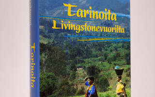 Kaarlo Hirvilammi : Tarinoita Livingstonevuorilta
