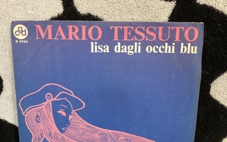 Mario Tessuto – Lisa Dagli Occhi Blu 7"