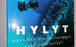 Hylyt - Maailman kiinnostavimmat sukelluskohteet - Uusi