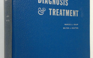 Marcus A. Krupp : Current medical diagnosis and treatment...