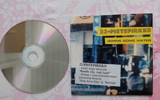 CDS 22 Pistepirkko: Gimme Some Water / Hong Kong King -live