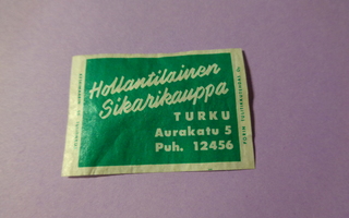 TT-etiketti Hollantilainen Sikarikauppa, Turku