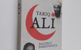 Tariq Ali : Taistelu Pakistanista