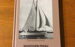 Lauri Koski: Muistojen Polku (Signeeraus)