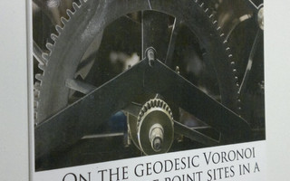 Boris Aronov : On the geodesic voronoi diagram of point s...