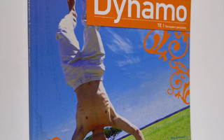 Uusi lukion Dynamo TE 1 : Terveyden perusteet