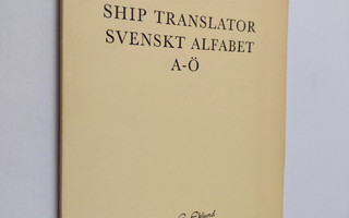 Holger E. Eklund : Ship translator : svenskt alfabet A-Ö