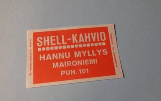 TT-etiketti Shell-kahvio Hannu Myllys, Maironiemi