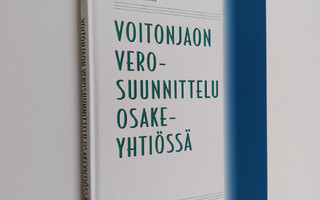 Leena Romppainen : Voitonjaon verosuunnittelu osakeyhtiössä