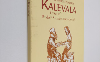 Albert Eman : Det finske folkeepos Kalevala i lyset af Ru...