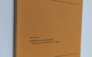 Martin Kusch : Einzelheit und Allgemeinheit : Einfuehrung...