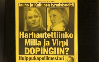 IS Lööppi: Jauho ja Kuitunen tyrmistyneitä. 2001.