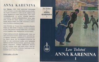Tolstoi, Leo: Anna Karenina 1 - 2 WSOY 1966, 9 p, skp, K3 ++