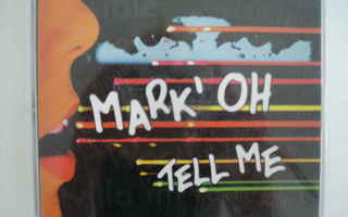 Mark´ Oh: Tell Me (CD-EP)