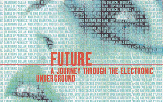 Future - A Journey Through The Electronic Underground 2 CD