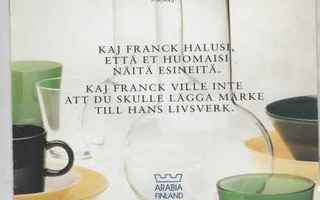 Kaj Franck- tuotanto ,mainosläpyskä(?) (1993 ? )