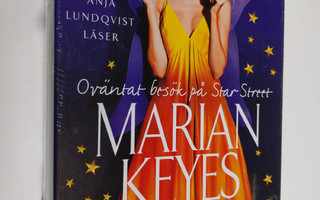 Marian Keyes : Oväntat besök på Star Street