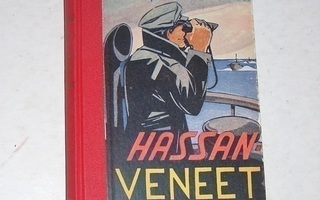 Hassan Veneet tulevat